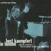 Bert Kaempfert - Bert Kaempfert In London (Reissue) (1974/2003)