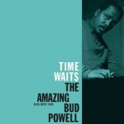 Bud Powell - Time Waits (The Amazing Bud Powell) (1958/2022) LP