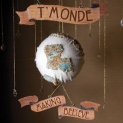 Drew Simon, Megan Brown, Kelli Jones, T'Monde - Making Believe (2012)