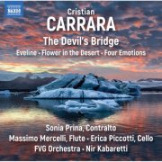 Sonia Prina, Massimo Mercelli, Erica Piccotti, FVG Orchestra and Nir Kabaretti - Carrara: The Devil’s Bridge (2024) [Hi-Res]