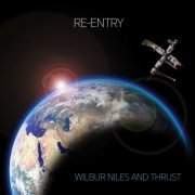 Wilbur Niles - Re-Entry (2023)