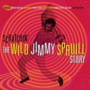 Wilbert Harrison - Scratchin’ The Wild Jimmy Spruill Story (2014)