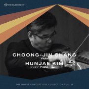 Choong-Jin Chang and HunJae Kim - The House Concert Live Collection, Vol. 41: Choong-Jin Chang (Live at [yu:l] HAUS, Seoul, 5/15/2010) (2025) [Hi-Res]