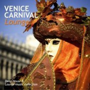 Venice Carnival Lounge (2014)