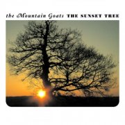 The Mountain Goats - The Sunset Tree (20th Anniversary Remaster) (2025) [Hi-Res]