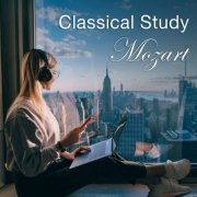 VA - Classical Study: Mozart (2021) FLAC