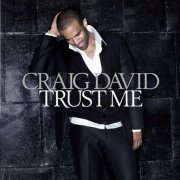 Craig David - Trust Me [Japanese Limited Edition] (2007)