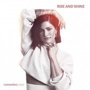 Cassadee Pope - Rise and Shine (2020)