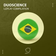 Duoscience - Lizplay Compilation (2023)