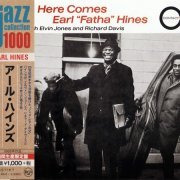 Earl ''Fatha'' Hines - Here Comes (1966) [2014 Japan Jazz Collection 1000] CD-Rip