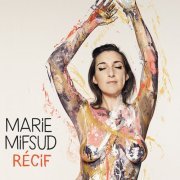 Marie Mifsud - Récif (2020)