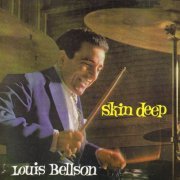 Louie Bellson - Skin Deep (1955/2019)