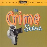 Various Artists - Ultra-Lounge Vol. 7 - The Crime Scene (1996)