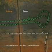 Stirrup - Sewn (2013) [FLAC]