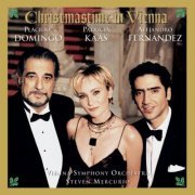 Plácido Domingo, Patricia Kaas, Alejandro Fernandez - Christmastime In Vienna (1993)