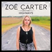 Zoe Carter - Highways (2020)