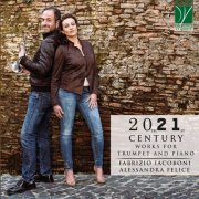 Fabrizio Iacoboni & Alessandra Felice - 20th 21st Century Works for Trumpet and Piano (2021) [Hi-Res]