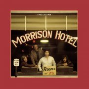 The Doors - Morrison Hotel (1970/2021) [E-AC-3 JOC Dolby Atmos]