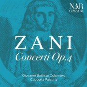 Giovanni Battista Columbro - Andrea Zani - Concerti Op. 4 (2019)