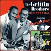 The Griffin Brothers - Blues With A Beat Vol. 1-2 (2005-2010)