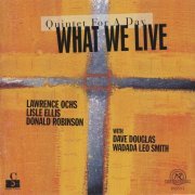 What We Live - Quintet For A Day (1999)