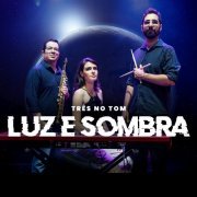 Various Artists - Luz e Sombra (2024) Hi-Res