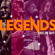 VA - Legends - These Are Days [Remastered] (2004)