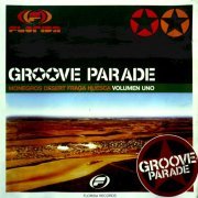 VA - Groove Parade Volumen Uno (2002)