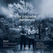 Dúplum, Fernando Domínguez and Iván Manzanilla - Los párpados del tiempo (2025)
