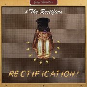 Jay Walter and the Rectifiers - Rectification! (2020)