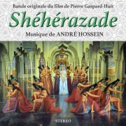 Andre Hossein - Shéhérazade (Original Movie Soundtrack) (1963; 2018) [Hi-Res]