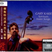 Gary Karr - Spirituals & Foster Songs (1996) [2016 SACD]