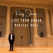 Kerry Joiner - Live From Brock Recital Hall (2021)