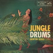 Morton Gould And His Orchestra - Jungle Drums (1957)