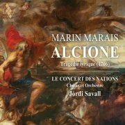 Jordi Savall - Marin Marais; Alcione (2021) [Hi-Res]