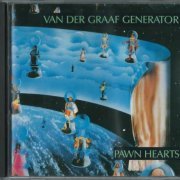 Van Der Graaf Generator - Pawn Hearts (1971) {1987, Reissue}