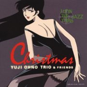 Yuji Ohno Trio & Friends - Lupin the Third JAZZ Christmas (2015) Hi-Res