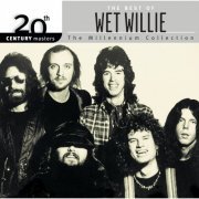 Wet Willie - 20th Century Masters - The Millennium Collection: The Best of Wet Willie (2003)