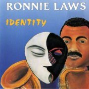 Ronnie Laws - Identity (1990)