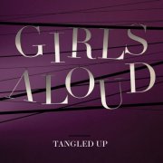 Girls Aloud - Tangled Up (Deluxe) (2026)