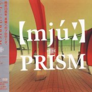 Prism - Mju (2003) [SACD]
