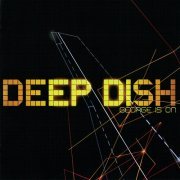 Deep Dish - George Is On [2CD] (2005)