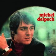 Michel Delpech - Michel Delpech (1969)