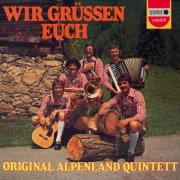Original Alpenland Quintett - Wir grüßen Euch (1976/2026)