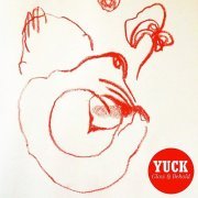 Yuck – Glow & Behold (2013)