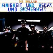 Die Bullen - Einigkeit und Recht und Sicherheit (2019)