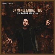 Jean-Baptiste Doulcet - Un monde Fantastique (2022) [Hi-Res]