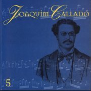 VA - Joaquim Callado: O Pai Dos Chorões, Vol. 5 (2020)