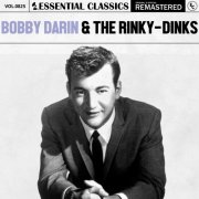 Bobby Darin, The Rinky-Dinks - Essential Classics, Vol. 825: Bobby Darin & The Rinky-Dinks (2025) [Hi-Res]