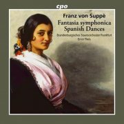 Brandenburgisches Staatsorchester Frankfurt, Ernst Theis - Franz von Suppè: Fantasia Symphonica & Spanish Dances (2026) [Hi-Res]